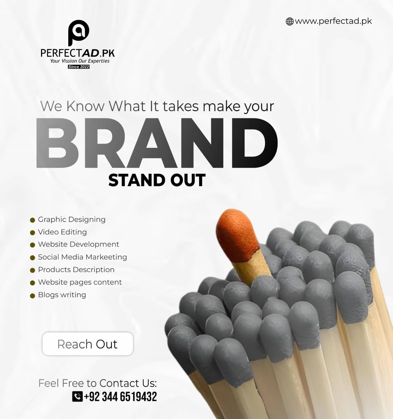 PerfectAd services post in greys: the word BRAND set huge in a grey-to-black gradient above STAND OUT, a service list on the left and a bundle of grey matchsticks with one orange head on the right.