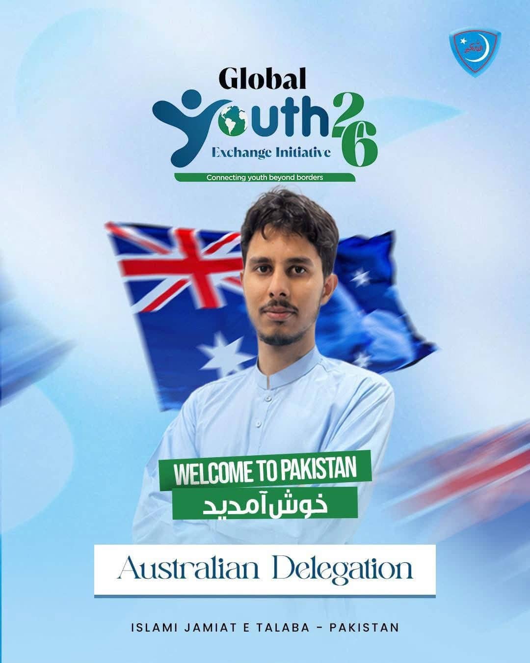 Global Youth Exchange welcome card for the Australian delegation: a cut-out portrait of the delegate in front of the Australian flag above a Welcome to Pakistan banner in English and Urdu.