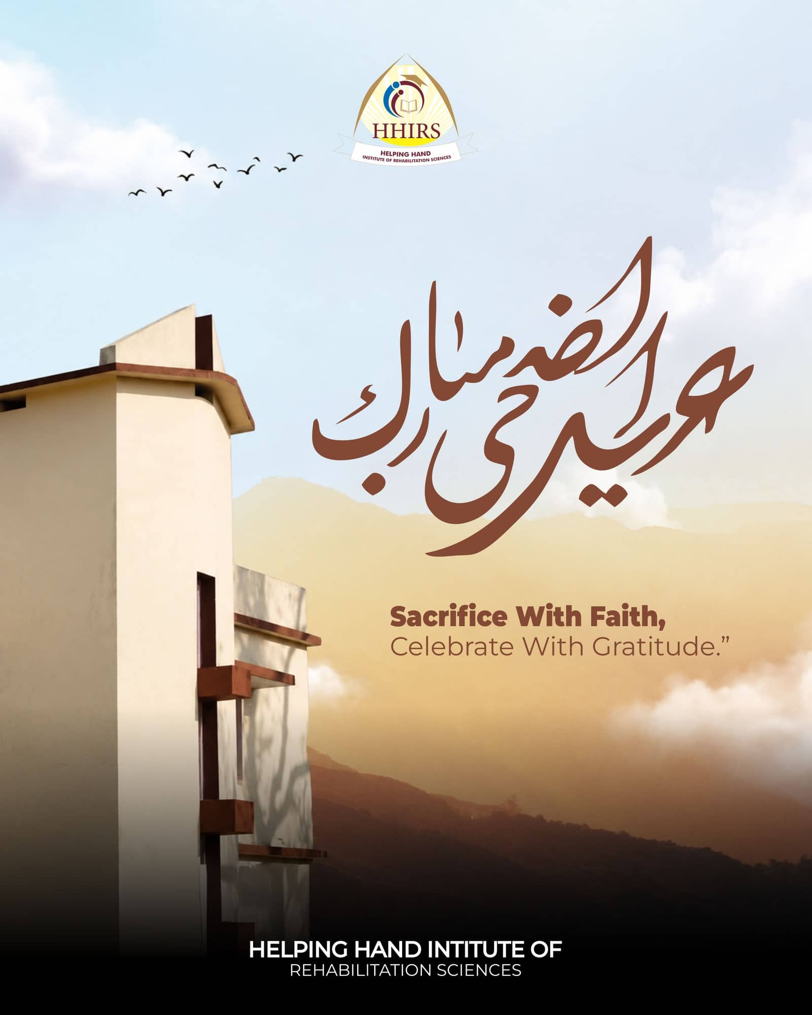 Helping Hand Institute Eid al-Adha greeting with Urdu calligraphy across a mountain sunrise and the line Sacrifice With Faith, Celebrate With Gratitude.