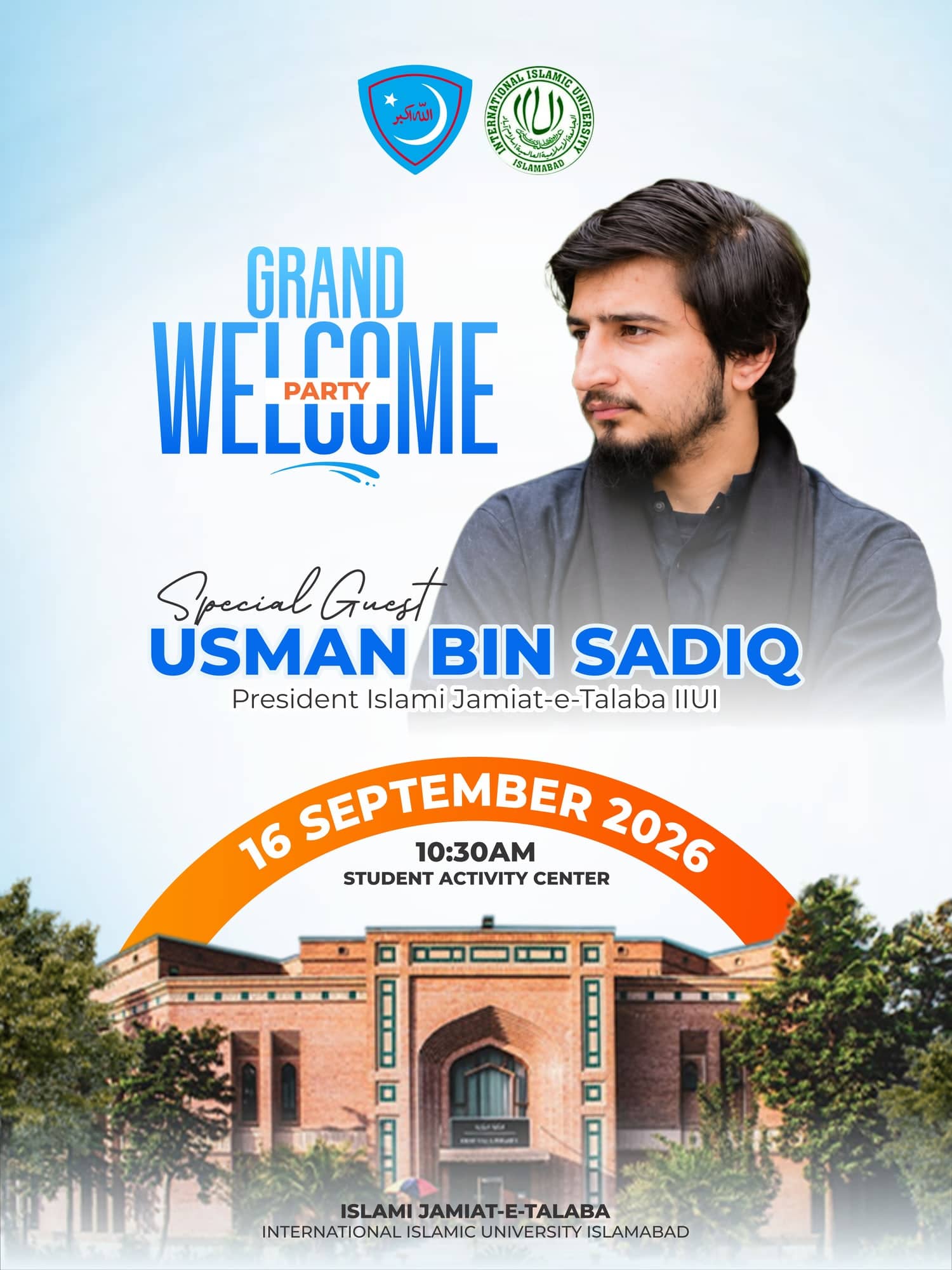 IIUI Grand Welcome Party poster with a cut-out portrait of the special guest beside the campus building and an orange date arch reading 16 September 2026.