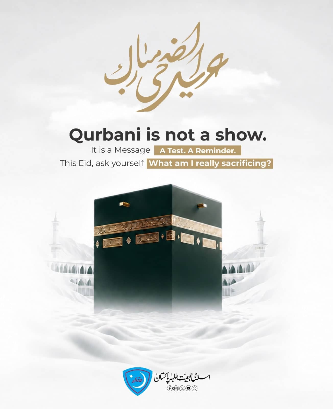 Islami Jamiat-e-Talaba Eid al-Adha post reading Qurbani is not a show, the line set over a pale photograph of the Kaaba.